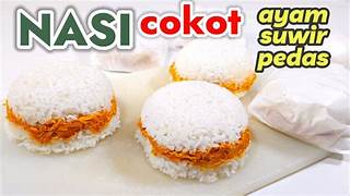 Nasi Cokot Ayam Suwir Pedas
